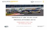 RENAULT UK CLIO CUP REGULATIONS 2016 - Microsoft · 5 1. SPORTING REGULATIONS - GENERAL 1.1. Title and Jurisdiction The 2016 Renault UK Clio Cup is registered and organised by the