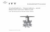 Installation, Operation, and Maintenance Manual Bi-Directional Knife Gate Valve Installation, Operation, and Maintenance Manual 1. Introduction and Safety Safety message levels Definitions