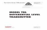 MODEL TDL DIFFERENTIAL LEVEL TRANSMITTER Instruction Manual. PAGE 2 Table of Contents ... TEMPERATURE SPECIFICATIONS Process Temp. Limits: 0°- 300°F (-18°-149°C) Ambient Temp.