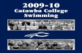 Catawba College Swimming - ATHLETICSITE.COMgocatawbaindians.athleticsite.net/pdf/0910_SwimmingMG.pdf · with the Catawba College swim teams. She is currently pursuing a ... PERSONAL: