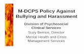Bullying and Harassment - Student Servicesstudentservices.dadeschools.net/bullying/pdfs/policy_against_B-H.pdf · counseling; substance education ... School Board Rule 6Gx13-5D-1.101.