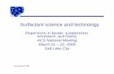 Sf t t i dt h lSurfactant science and technology t t i dt h lSurfactant science and technology Dispersions in liq ids s spensionsDispersions in liquids: suspensions, emulsions, and