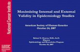 Maximizing Internal and External Validity in Epidemiology ... · Maximizing Internal and External Validity ... to which you wish to extrapolate the results.to ... Maximizing Internal
