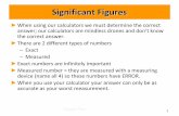 Significant Figures - Homeschool-Life.com Marketing Site · The last digit an 7 was our guess...stop there. Learning Check ... Chapter Two 19 ... 1.586 107 1.000 ...