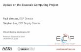 Update on the Exascale Computing Project · 3 Exascale Computing Project,  Exascale Computing Project Goals Develop scientific, engineering, and large-data applications that