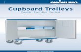 5.2720.2EN Cupboard Trolleys - gmoehling.com · 2 Special versions and sizes available on request. 3 Special features of GMÖHLING cupboard trolleys The proven, cutting-edge solutions