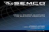 SINGLE SOURCE SUPPLIER FOR BUILDING PRODUCTS Catalog 2006.pdf · SINGLE SOURCE SUPPLIER FOR BUILDING PRODUCTS TECHNICAL SUPPORT 1 (800) ... order Southeastern Metals products that
