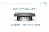 Epson SureColor P-Series P6000/P7000/P8000/P9000 · Epson® SureColor® P-Series P6000/P7000/P8000/P9000 ... See the Setup guide for instructions on placing and loading roll paper