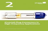 (Coaxial) Plug Connectors in High-Frequency …Coaxial) Plug Connectors in High-Frequency Applications Dipl. Ing. (FH) Stefan Burger | DeltaGamma RF-Expert 2 elspec GmbH