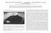 Nicholas Callan — priest, professor and scientisteprints.maynoothuniversity.ie/1767/1/CaseyCallan.pdfNicholas Callan — priest, professor and scientist ... the first to introduce