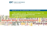 “Single-use Technology in Biopharmaceutical Production”€¦ ·  · 2013-02-08“Single-use Technology in Biopharmaceutical ... TWG “Single-use Technology in Biopharmaceutical