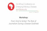 From Viral to Verbal: The Role of Journalism During a Disease …africangong.org/from viral to verbal.pdf ·  · 2017-12-21From Viral to Verbal: The Role of Journalism During a Disease