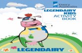 LEGENDAIRY KIDS ACTIVITY BOOK ACTIVITY BOOK. 2 LEGENDAIRY EVERY DAY ... in the box how many serves of the ... Boys 4–8 2 9–11 2 1⁄2 12–13 3 1⁄2