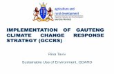 Gauteng Climate Change Response Strategy (GCCRS… · Gauteng Climate Change Response Strategy. ... Development, the Climate Change M&E unit of the ... (employ project mangers to