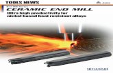 Ultra high productivity for nickel based heat resistant …mhg-mediastore.net/download/B228 Ceramic End Mill/B228E...TOOLS NEWS CERAMIC END MILL Ultra high productivity for nickel