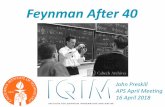 Feynman After 40 - theory.caltech.edupreskill/talks/APS-April-2018-Feynman-4-3.pdf · Feynman expected that lattice QCD would be a great application of (Euclidean) path integral methods,