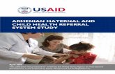ARMENIAN MATERNAL AND CHILD HEALTH REFERRAL SYSTEM STUDYpdf.usaid.gov/pdf_docs/PNADP128.pdf · ARMENIAN MATERNAL AND CHILD HEALTH REFERRAL SYSTEM STUDY April 2009 This publication