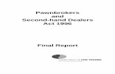 Pawnbrokers and Second-hand dealers Act 1996 Final …ncp.ncc.gov.au/docs/NSW review pawnbrokers and... · 2.1 National Competition Policy and the review of ... 6.1 Second-hand goods/second-hand
