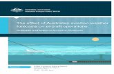 The effect of Australian aviation weather forecasts on ... · The effect of Australian aviation weather forecasts on aircraft operations: Adelaide and Mildura Airports ... was conducted