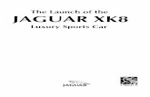 Luxury Sports Car - TheJagWrangler · THE LAUNCH OF THE JAGUAR XK8 LUXURY SPORTS CAR Overview ... ICEM Surf. Developed Surface Verification New Design Reviews New PROMPT New SPRINT