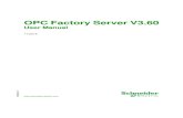 OPC Factory Server V3 - Logic Control OPC Factory Server ... Modbus and UNITE Request Codes Used ... files and installed with Vijeo Citect. Vijeo Citect Help Installed ...
