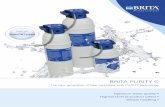 BRITA PURITY C - Ultipure · BRITA PURITY C The new generation of filter cartridges with PURITY technology Optimum water quality • ... The food quality provided by BRITA water filter