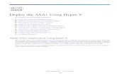 Deploy the ASAv Using Hyper-V - Cisco · Cisco Systems, Inc. Deploy the ASAv Using Hyper-V ... must enable MAC Address spoofing on ALL virtual network ... Connect-VMNetworkAdapter