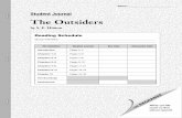The Outsiders - Birmingham Schoolsponzio14.wikis.birmingham.k12.mi.us/file/view/The+Outsiders+-+SJ.pdfThe Outsiders Respond to Chapters 1–2 1. Personal Response Darry must be a parent