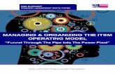 MANAGING & ORGANIZING THE ITSM OPERATING … Funnel and...MANAGING & ORGANIZING THE ITSM OPERATING MODEL ... agnostic to existing organizational structure and sourcing ... l t e r