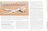 Unmanned Systems: A Defence Perspective - Alberta€¦ · A Defence Perspective ... systems is the sacrificial robot. One example is found in preparation for a beach landing ... Infrared