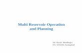 Multi Reservoir Operation and Planning - Welcome To ...merinashik.org/documents/news/Mendhegiri-Multi reservoir...Multi Reservoir Operation •Individual reservoir operation as a single