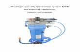 Minimum quantity lubrication system MDM for … We would like to thank you for your confidence in our product. With the acquisition of a DYNACUT-MDM minimum quantity lubrication system