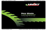 Saw Blade Lube Systems - H&O Die Supply, Inc. STAMPING/04 - UNIST Lubrication...Saw Blade Lube Systems ... Minimum Quantity Lubrication (MQL) to your band or circular saw . in a durable,