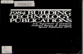 A1 11 States. .U57 C.I 197 1984 BUILDING TECHNOLOGY ...€¦ · TECHNOLOGY PUBUCATIONS ... eachCBTauthorandgivesthepublicationtitle,NTISorder ... Engineering(4th),Florence,Italy,June13-17,1983,