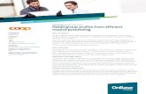Case Study Retail | Coop Group Retail group profits from ... · Case Study | Retail | Coop Group Retail group profits from efficient invoice processing The Problem As the largest
