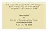 Presentation by Ministry of Environment and Forests ... · We hope by 2015, carbon stored in India’s forests will be 7,283 mt ... Drought Proofing ... Improvement in overall development