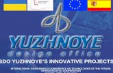 SDO YUZHNOYE’S INNOVATIVE PROJECTS - CIEMAT · SDO YUZHNOYE’S INNOVATIVE PROJECTS ... new equipment and materials etc. that are ... vPractically all types of SRW without their