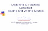 Designing and Teaching Combined Reading and Writing Coursesonlineteachingandlearning.wikispaces.com/file/view/Designing+and... · Write essays that exhibit unity ... and length of