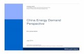 China Energy Demand Perspective · China Energy Demand Perspective ... Final energy demand 1 By region India Total 2030 ... China and India accounting for more than half of the growth