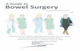 A Guide to Bowel Surgery - MUHC Patient Educationv~bowel-surgery... · Bowel surgery, also called ... You may need to stop taking some medicines and herbal products before ... some