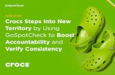 CASE STUDY Crocs Steps Into New Territory by Using ...info.gospotcheck.com/hubfs/gsc-cs-crocs-I.pdf · Crocs Steps Into New Territory by Using GoSpotCheck to Boost Accountability