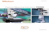 Precision Measuring Instruments - Thread Check 20, 2013 · The commencement of the Precision Measuring Instruments Promotion has now ... manufacturing 2014 80th Anniversary of Mitutoyo