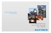 Küttner Energy GmbH - Kuttner - Projetos e Engenharia€¢ and 1970Introduction in furnace construction • From 1980starting the internationalization • from 1990followed by development