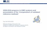 2009-2010 progress in GMO analysis and presentation of …gmo-crl.jrc.ec.europa.eu/capacitybuilding/docsworkshops/Mexico/2011... · 2009-2010 progress in GMO analysis and ... Mexico
