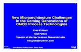Fred Pollack Micro32research.ac.upc.edu/HPCseminar/SEM9900/Pollack1.pdf · Fred Pollack 1 New Microarchitecture Challenges in the Coming Generations of CMOS Process Technologies Fred