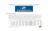 PascalCoin - A Comprehensive Guide for Noobs - pascwallet - A Comprehensive... · loginName.workerName -p password -I 21 -w 64 -g2 --gpu-platform 1 Nanopool - Solo ... chatroom where