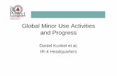 Global Minor Use Activities and Progress - specialtycrops.org Global Harmonization Activities.pdf · China(Bejing). Turkey and India just in ... – Azoxystrobin – many crops ...
