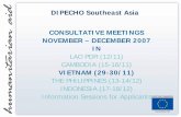 DIPECHO Southeast Asia CONSULTATIVE MEETINGS NOVEMBER ... · DIPECHO Southeast Asia CONSULTATIVE MEETINGS NOVEMBER – DECEMBER 2007 IN LAO PDR (12/11) ... Joint presentation by DRR