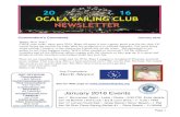 20 16 OCALA SAILING CLUB NEWSLETTER 16 OCALA SAILING CLUB NEWSLETTER OSC OFFICERS Commodore: ... Art Twitchell's secretary's report is in the December Newsletter for the record. ...