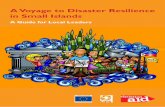 A Voyage to Disaster Resilience in Small Islands · Voyage to Disaster Resilience in Small ... 2 toward Developing Pathways to Disaster Resilience in small Islands 7 ... 3.4 Field